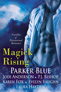 Magick Rising -- PJ Bishop Anthology